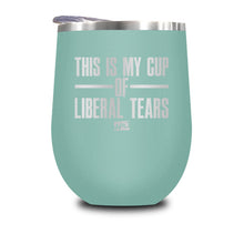 Load image into Gallery viewer, This Is Probably Liberal Tears Stemless Wine Cup