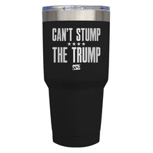 Load image into Gallery viewer, Can&#39;t Stump The Trump Laser Etched Tumbler (Premium)