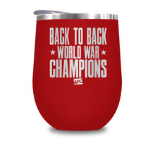 Load image into Gallery viewer, Back To Back Word War Champs Stemless Wine Cup